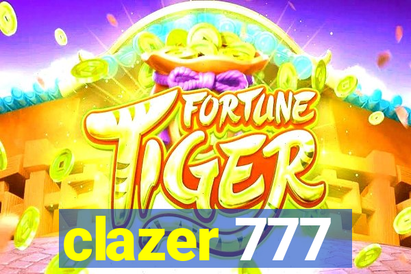 clazer 777